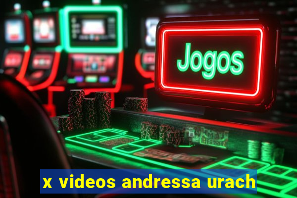 x videos andressa urach